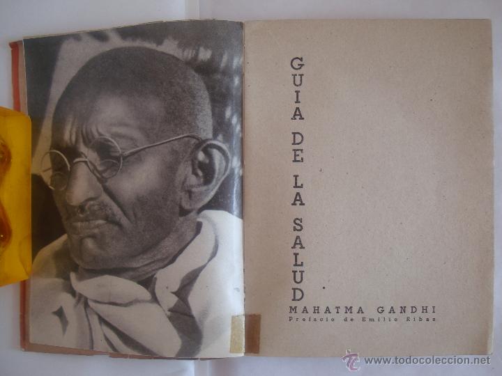  MAHATMA GANDHI. GUIA DE LA SALUD. 1930.PREFACIO DE EMILIO RIBAS. RARO (Libros Antiguos, Raros y Curiosos - Parapsicología y Esoterismo)