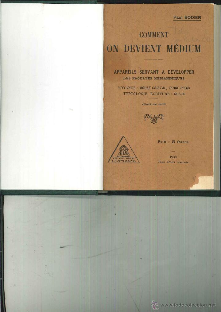 Libros antiguos: COMMENT ON DEVIENT M&Eacute;DIUM. Paul Bordier - Foto 1