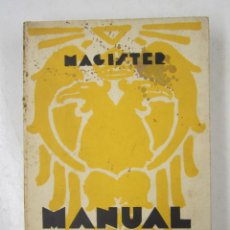 Libros antiguos: MANUAL DEL COMPAÑERO, MAGISTER, 1934, EDITORIAL MAYNADÉ, BARCELONA. 12,5X19CM. Lote 132543150