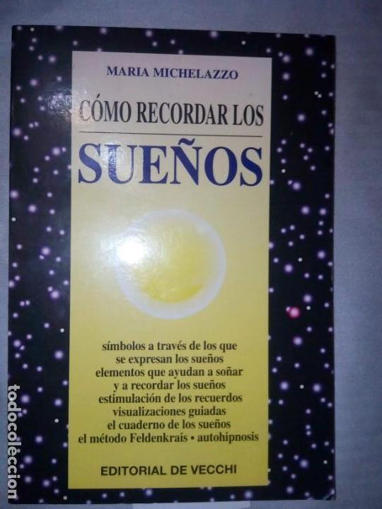 Libros antiguos: libro como recordar los sue&ntilde;os-maria michelazzo - Foto 1