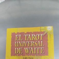 Libros antiguos: EL TAROT UNIVERSAL DE WAITE EDITH WAITE,TAPA FINA,264 PAGINAS,AÑO 2004,. Lote 193173320