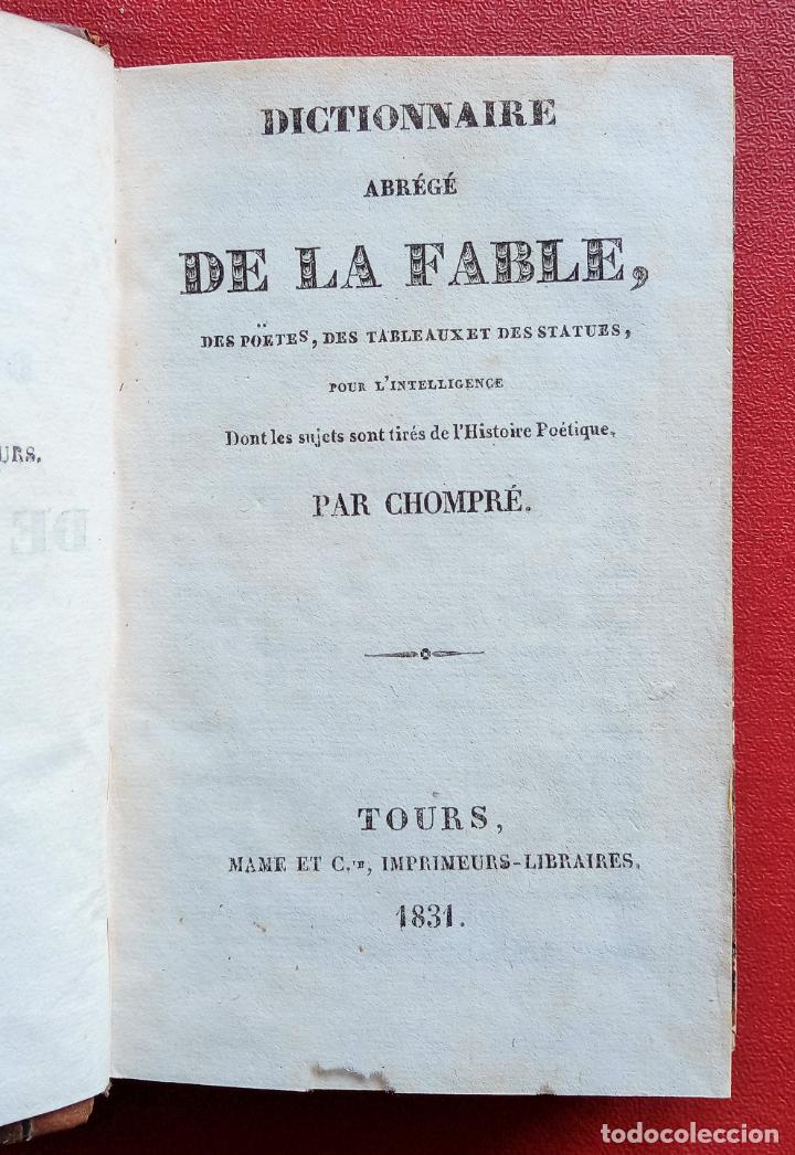 DICTIONNAIRE ABREGE DE LA FABLE, PAR CHOMPRE. 1831. MITOLOGÍA. EN FRANCÉS (Libros Antiguos, Raros y Curiosos - Parapsicología y Esoterismo)