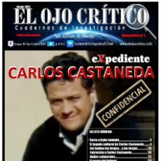 Libros antiguos: CARLOS CASTANEDA CONFIDENCIAL. MONOGRÁFICO Nº 3 DE EL OJO CRÍTICO. Lote 247786500