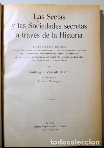 VALENTÍ CAMP, SANTIAGO - LAS SECTAS Y LAS SOCIEDADES SECRETAS A TRAVÉS DE LA HISTORIA (2 VOL. - COMP (Libros Antiguos, Raros y Curiosos - Parapsicología y Esoterismo)