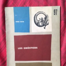 Libros antiguos: LOS GNOSTICOS. SERGE HUTIN. Lote 274923808