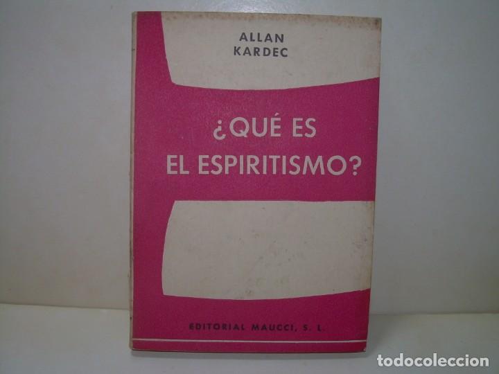 Libros antiguos: &iquest;QUE ES EL ESPIRITISMO?...ALLAN KARDEC. - Foto 1