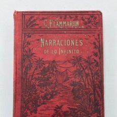 Libros antiguos: CAMILO FLAMARION. NARRACIONES DEL INFINITO. 1930. Lote 313365173
