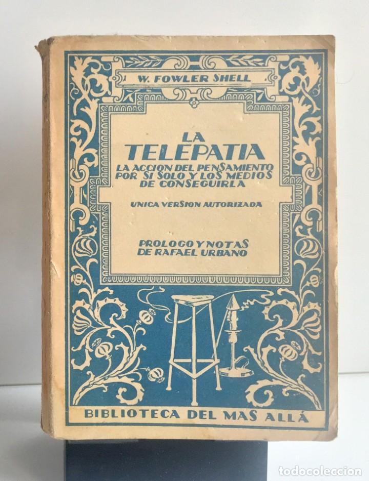 Libros antiguos: LA TELEPAT&Iacute;A. W. Fowler Shell - Foto 1