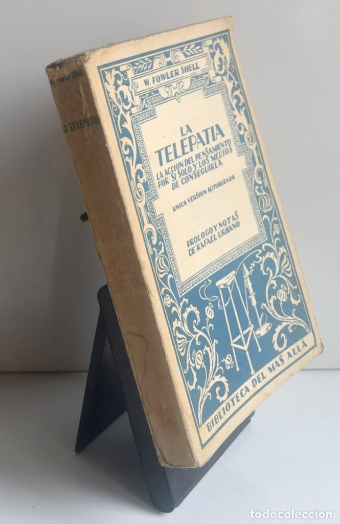 Libros antiguos: LA TELEPAT&Iacute;A. W. Fowler Shell - Foto 3