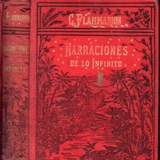 Libros antiguos: CAMILO FLAMMARION : NARRACIONES DE LO INFINITO (BOURET, PARÍS, 1911)
