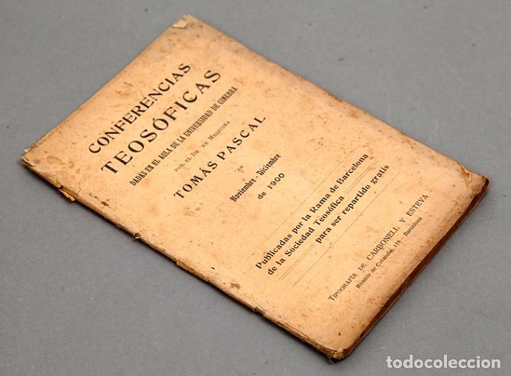 Libros antiguos: CONFERENCIAS TEOSOFICAS - TOMAS PASCAL - 1900 - Foto 2