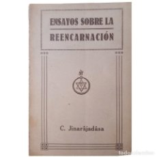 Libros antiguos: ENSAYOS SOBRE REENCARNACIÓN Y EL RECUERDO DE LAS VIDAS PASADAS. JINARÂJADÂSA, C.