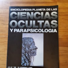 Libros antiguos: PLANETA DE LAS CIENCIAS OCULTAS Y PARAPSICOLOGÍA - Nº105 - EL HOMBRE LOBO. Lote 364435776