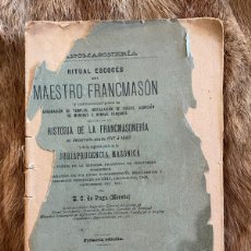 Libros antiguos: FRANCMASONERÍA. RITUAL ESCOCES DEL MAESTRO FRANCMASÓN. 1ª EDICIÓN. MADRID, 1888. Lote 366274571