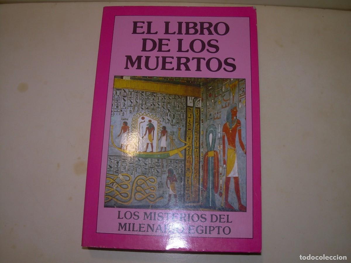 Libros antiguos: EL LIBRO DE LOS MUERTOS. - Foto 1