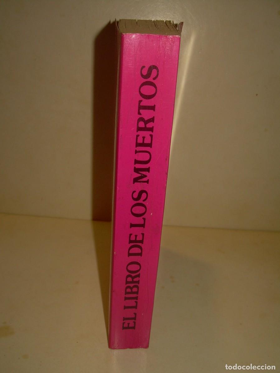 Libros antiguos: EL LIBRO DE LOS MUERTOS. - Foto 3