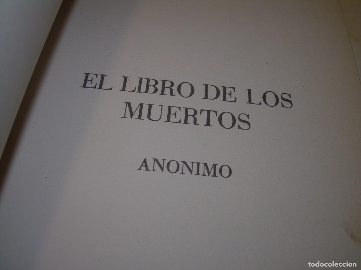 Libros antiguos: EL LIBRO DE LOS MUERTOS. - Foto 4