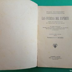 Libros antiguos: ANTIGUO LIBRO LAS FUERZAS DEL ESPIRITU. MENTALISMO. R.P. MORRIS. BARCELONA.