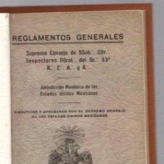 Libros antiguos: REGLAMENTOS GENERALES JURISDICCION MASONICA DE LOS ESTADOS UNIDOS MEXICANOS. 1936