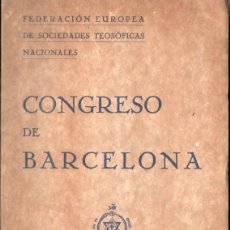 Libros antiguos: FEDERACIÓN DE SOCIEDADES TEOSÓFICAS : CONGRESO DE BARCELONA 1934