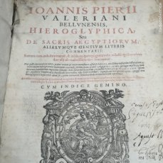 Libros antiguos: HIEROGLYPHICA IOANNIS PIERII 1604