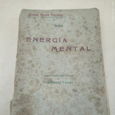 Libros antiguos: ENERGIA MENTAL ORISON SWET RARO