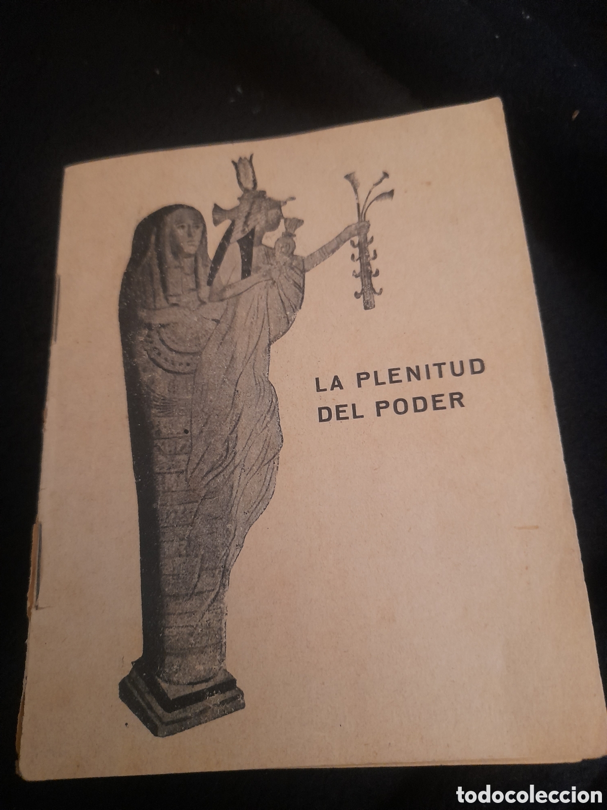 Libros antiguos: Antiguo libro, La Plenitud del Poder, tapa blanda 33 p&aacute;ginas - Foto 1