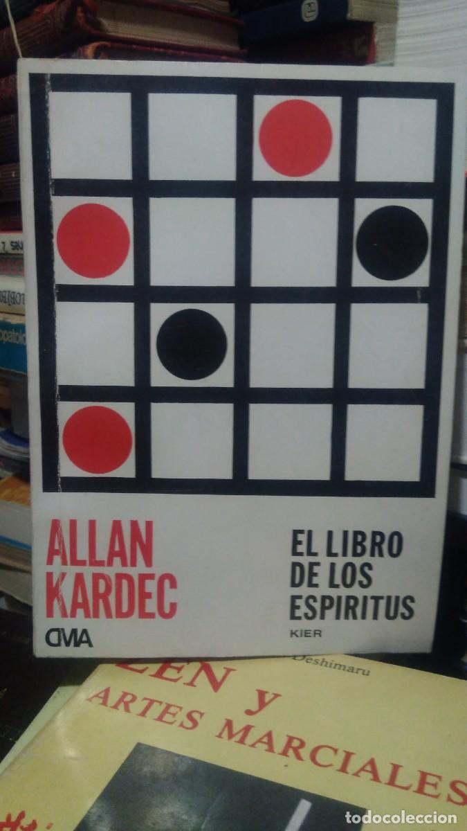 Libros antiguos: El libro de los esp&iacute;ritus -Allan Kardec. Ed. Kier - Foto 1