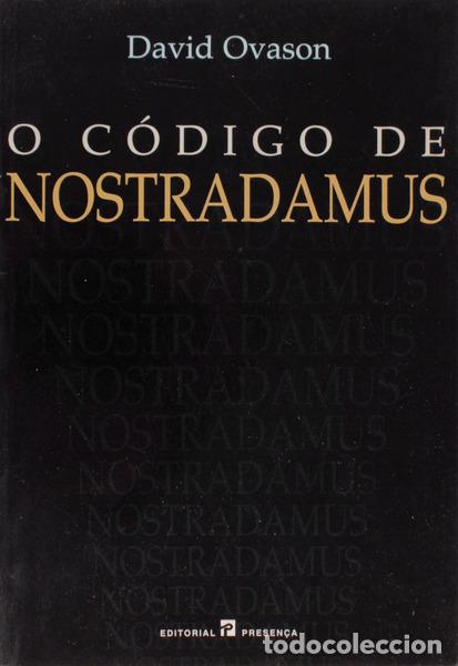 Libros antiguos: OVASON. (David) - O C&Oacute;DIGO DE NOSTRADAMUS. - Foto 1