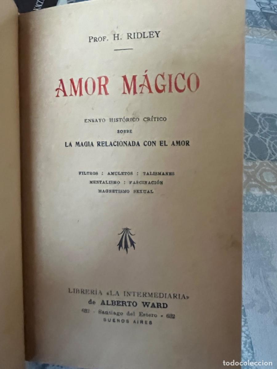 Libros antiguos: Ridley, H.- Amor m&aacute;gico. - Foto 3