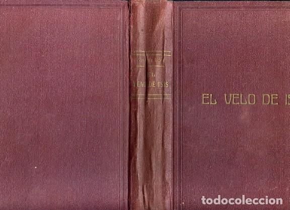 Libros antiguos: Mario ROSO DE LUNA, , EL VELO DE ISIS O LAS MIL Y UNA NOCHES OCULTISTAS, Pueyo, 1923
