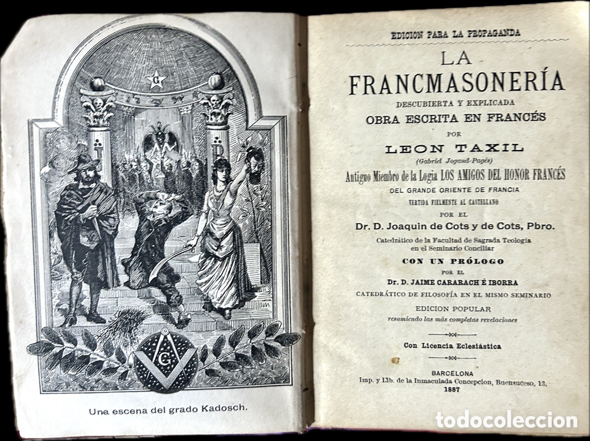 Antiquarische B&uuml;cher: Pieza de coleccionista: Obra fundamental del &rdquo;Fraude de Taxil&rdquo; contra la masoner&iacute;a.