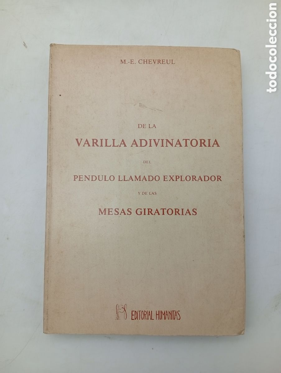 Old books: P&eacute;ndulos - varillas adivinatorias - Mesas giratorias
