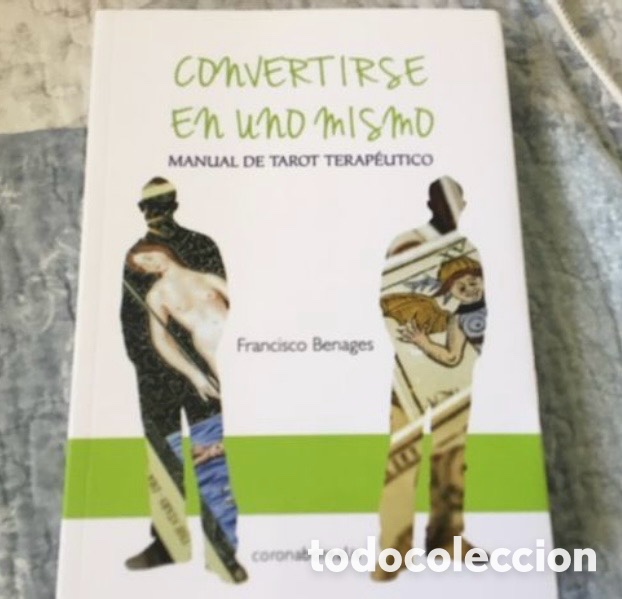 Antiquarische B&uuml;cher: Convertirse en uno mismo tarot terap&eacute;utico