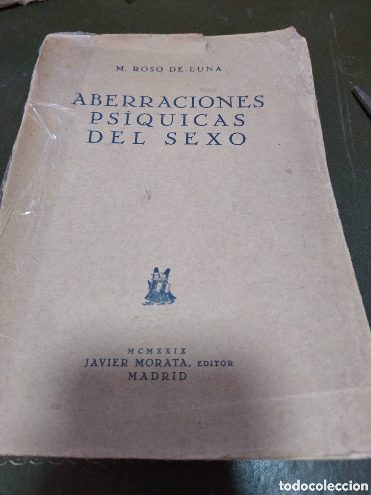 Antiquarische B&uuml;cher: Aberraciones ps&iacute;quicas del sexo. Roso de Luna. 1929