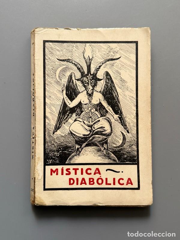 Libros antiguos: M&iacute;stica diab&oacute;lica, Gorres - Imprenta Claras&oacute;, ca. 1925