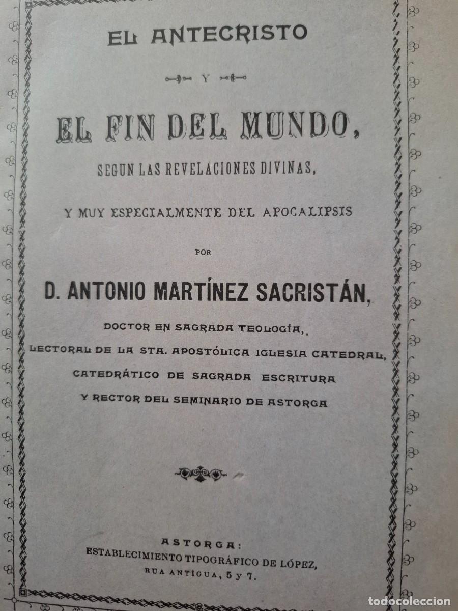 Libros antiguos: el antecristo y el fin del mundo seg&uacute;n las revelaciones divinas Antonio Mart&iacute;nez Sacrist&aacute;n