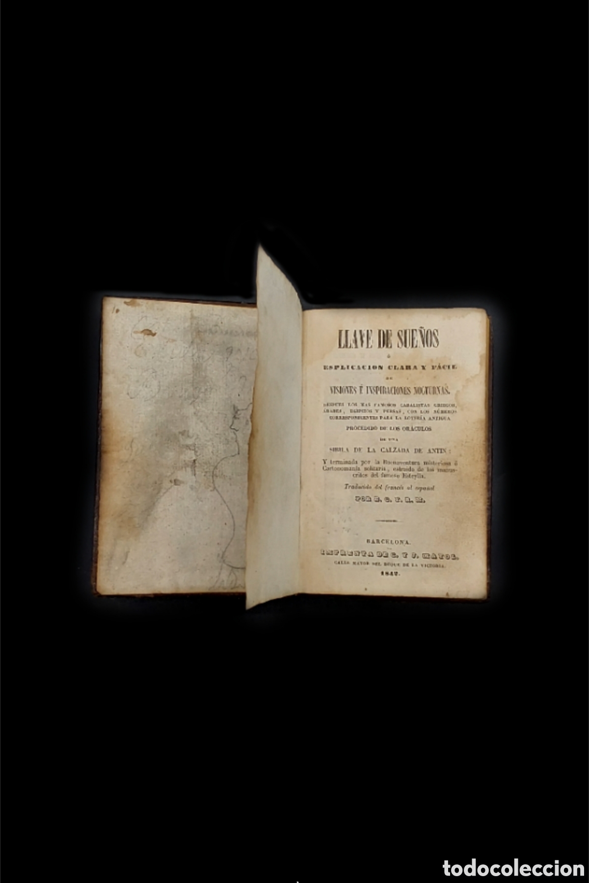 Libros antiguos: Libro &rdquo;Llave de sue&ntilde;os&rdquo; procedido de los or&aacute;culos de una Sibila De La Calzada De Antin