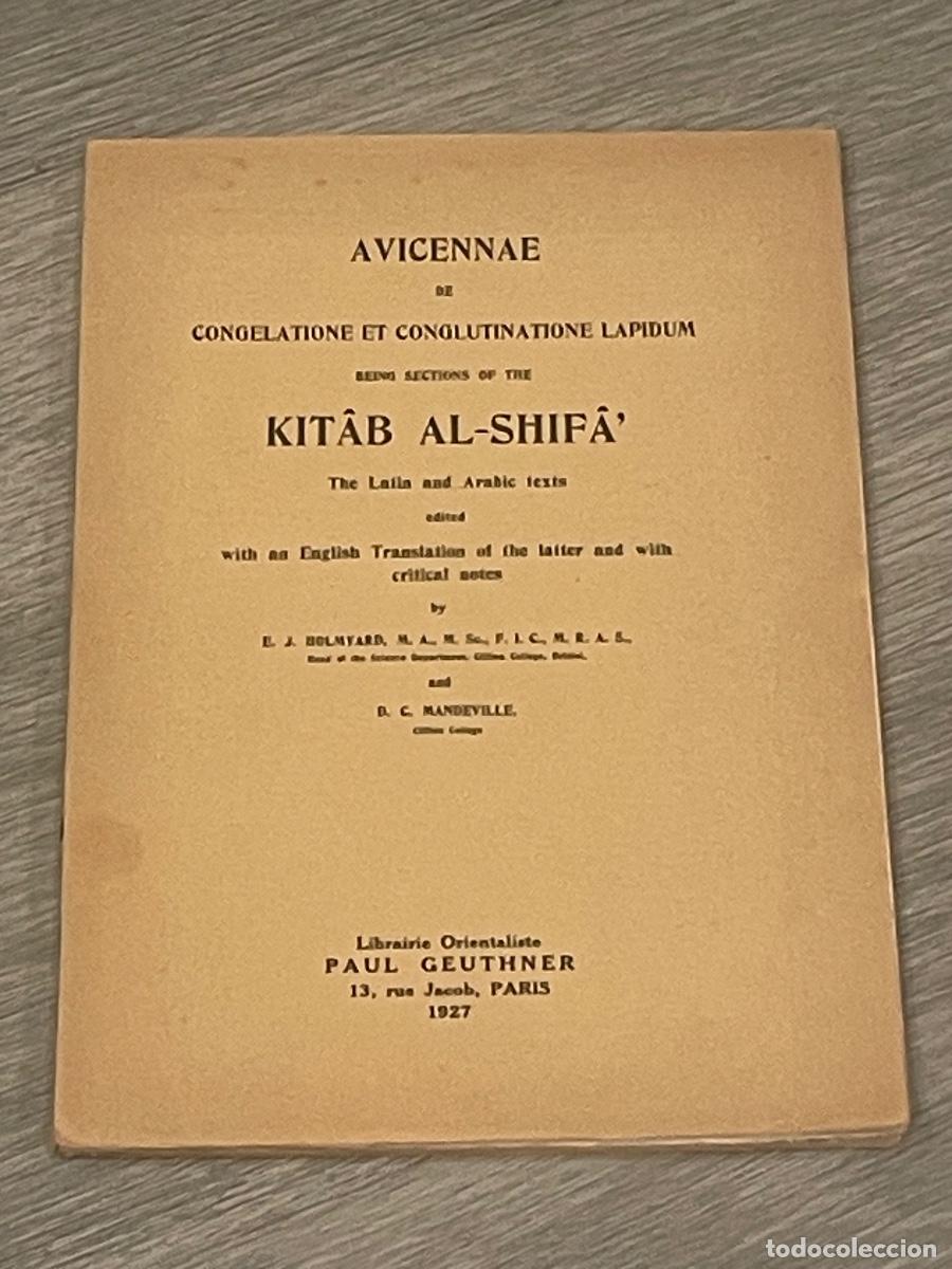 Livros antigos: AVICENNAE DE CONGELATIONE ET CONGLUTINATIONE LAPIDUM... -HOLMYARD, MANDEVILLE - PAUL GEUTHNER 1927