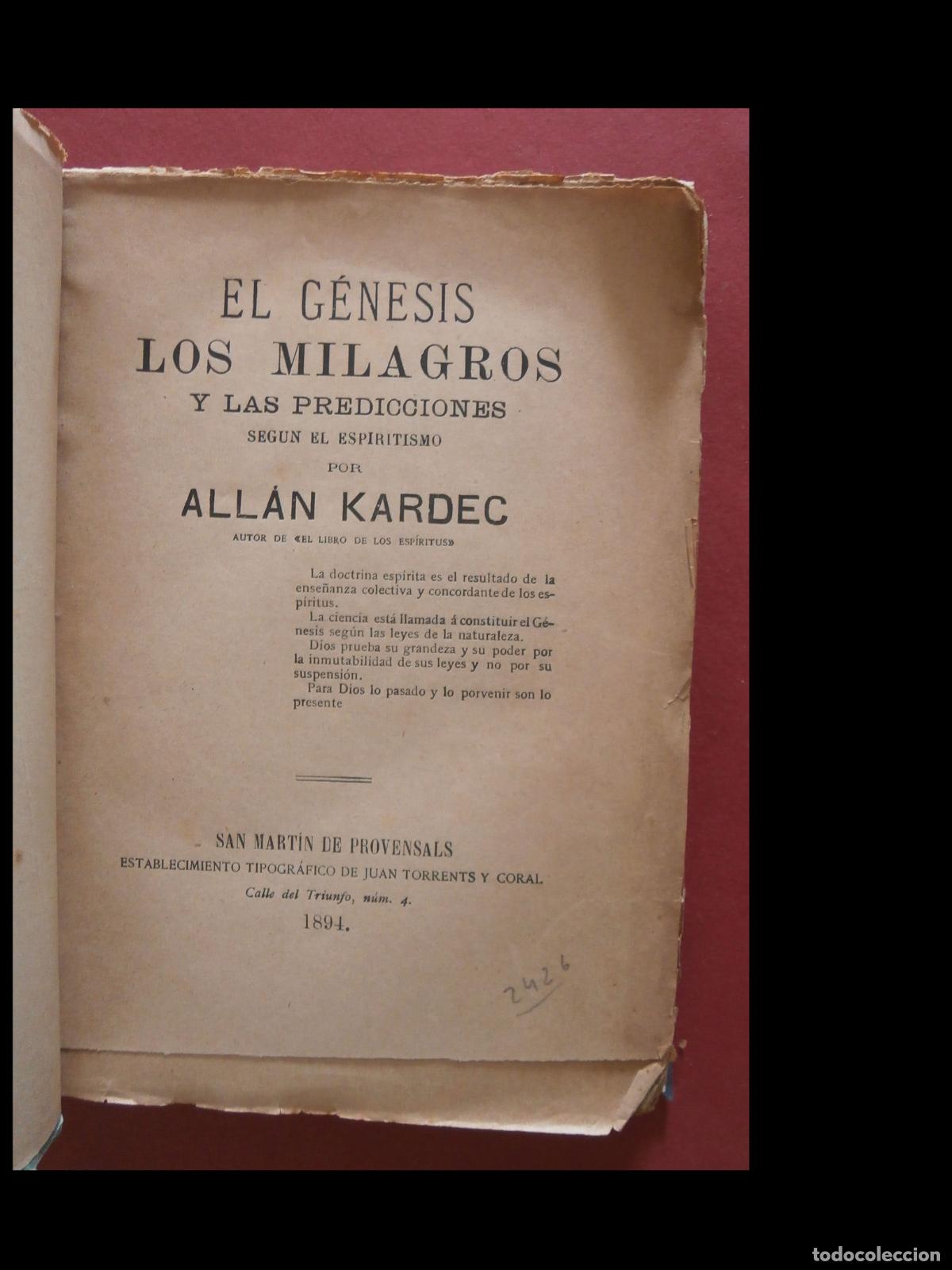 Libros antiguos: El G&eacute;nesis. Los Milagros y las predicciones seg&uacute;n el Espiritismo. All&aacute;n Kardec