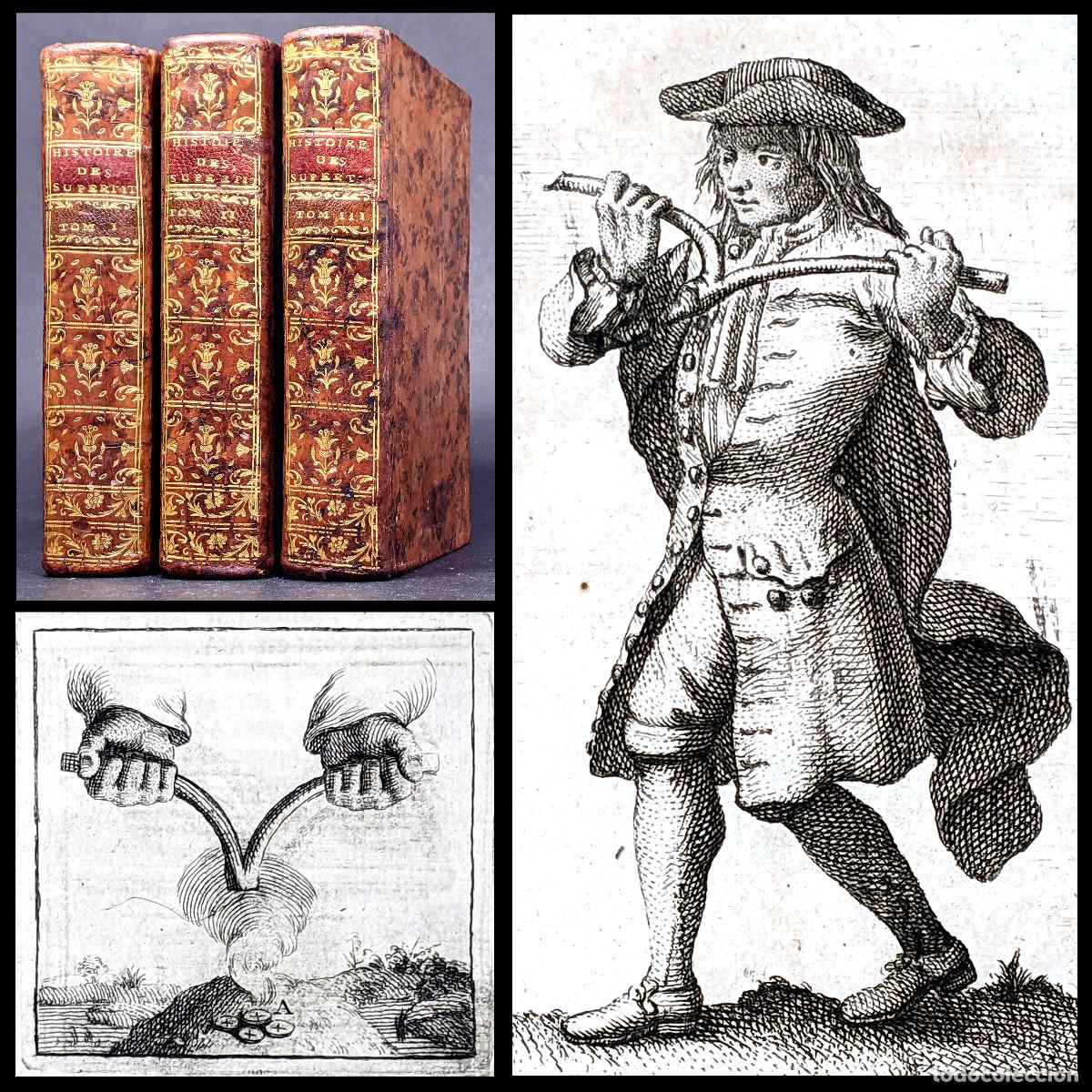 Libros antiguos: A&ntilde;o 1750 Uso de la varita m&aacute;gica adivinatoria Brujer&iacute;a Ciencias ocultas Pr&aacute;cticas supersticiosas 3V