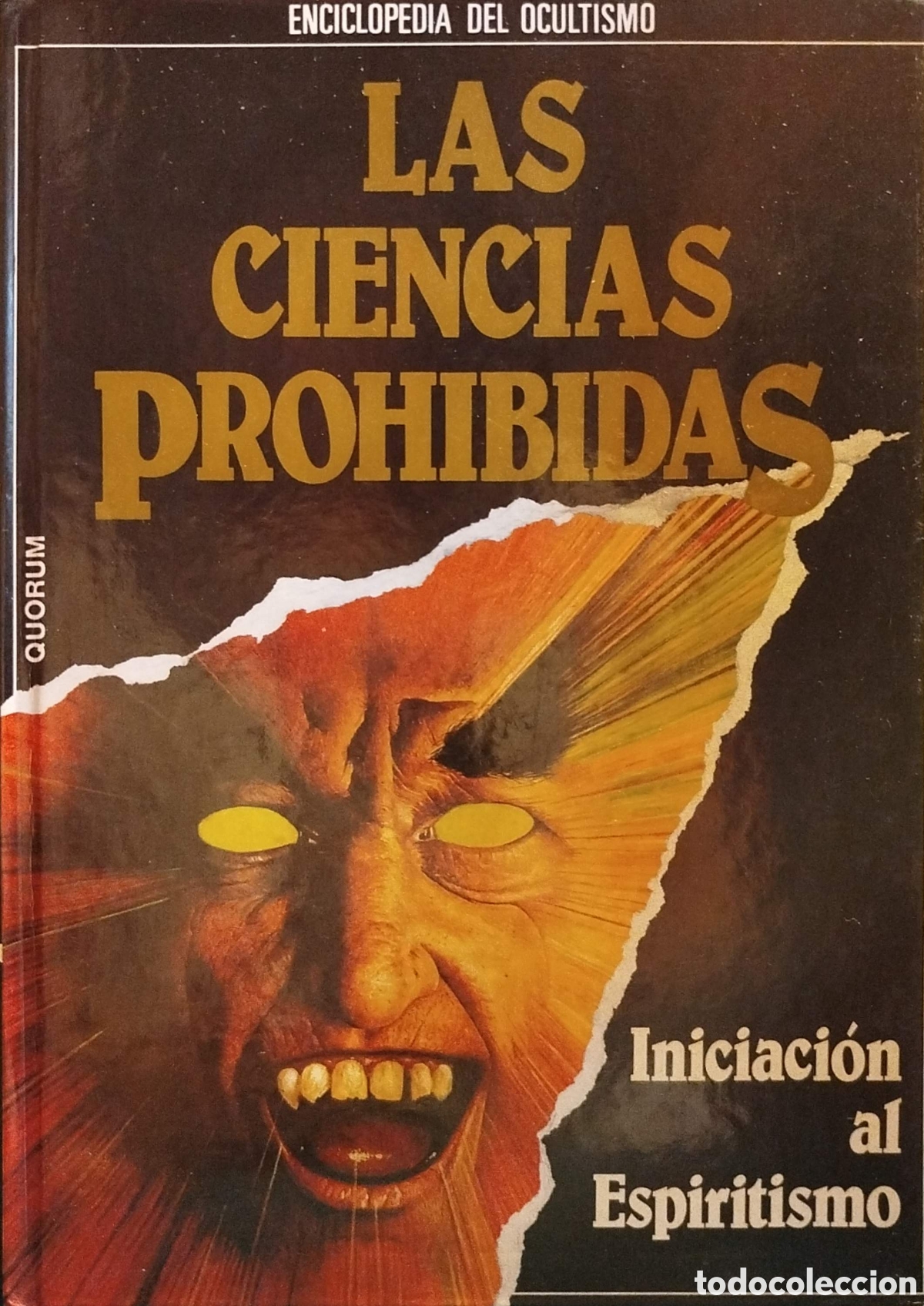 Antiquarische B&uuml;cher: Las ciencias prohibidas.Iniciaci&oacute;n al espiritismo.VVAA.1987.