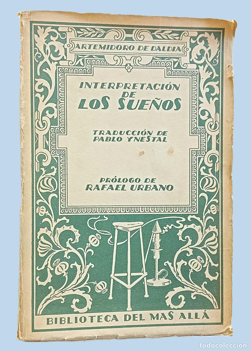 Libros antiguos: ARTEMIDORO DE DALDIA - INTERPRETACI&Oacute;N DE LOS SUE&Ntilde;OS