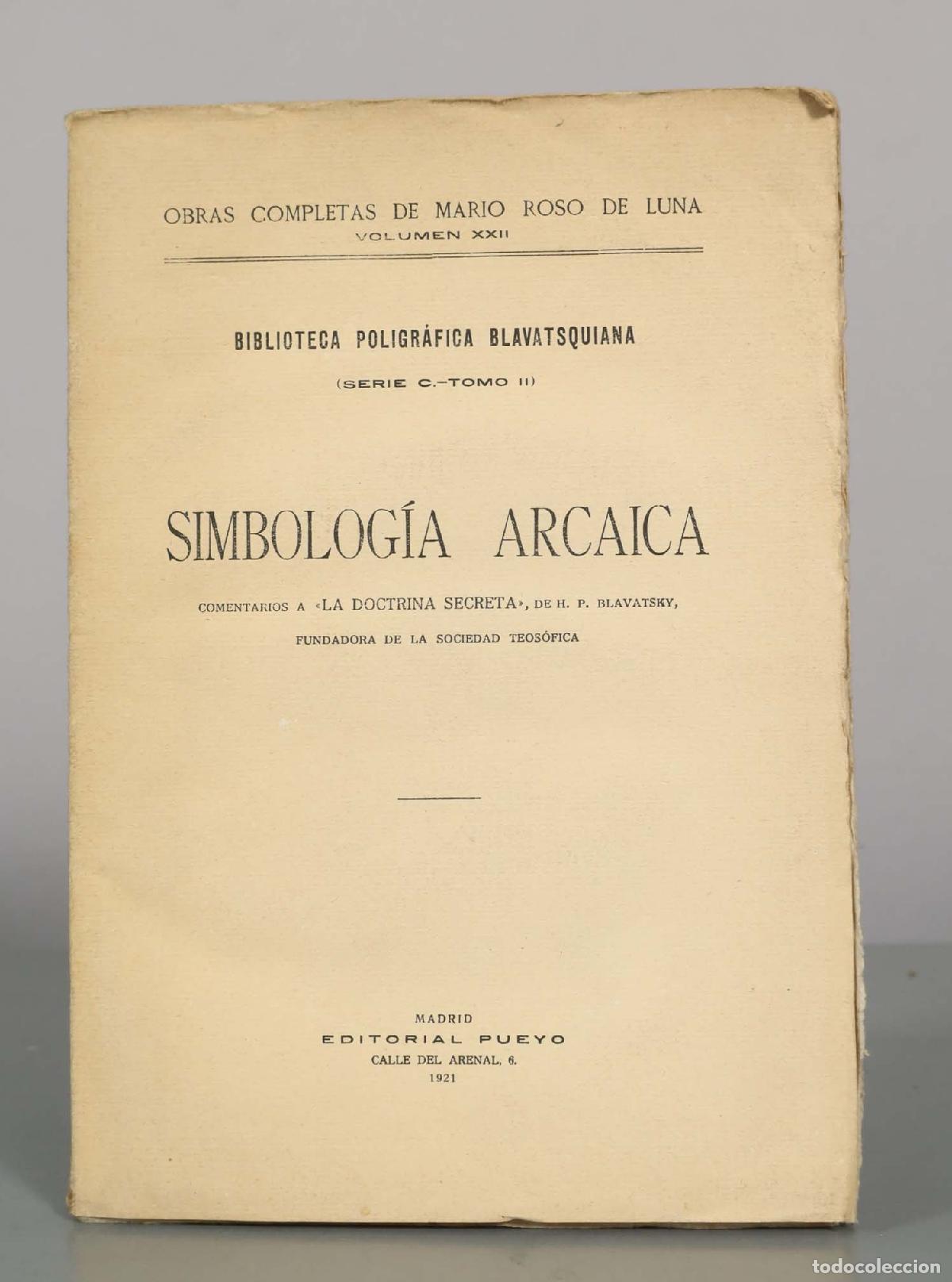 Libros antiguos: Simbolog&iacute;a Arcaica - Mario Roso de Luna - Editorial Pueyo