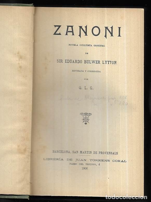 Livros antigos: Zanoni. Novela Ocultista Original. Juan Torrens Coral 1906
