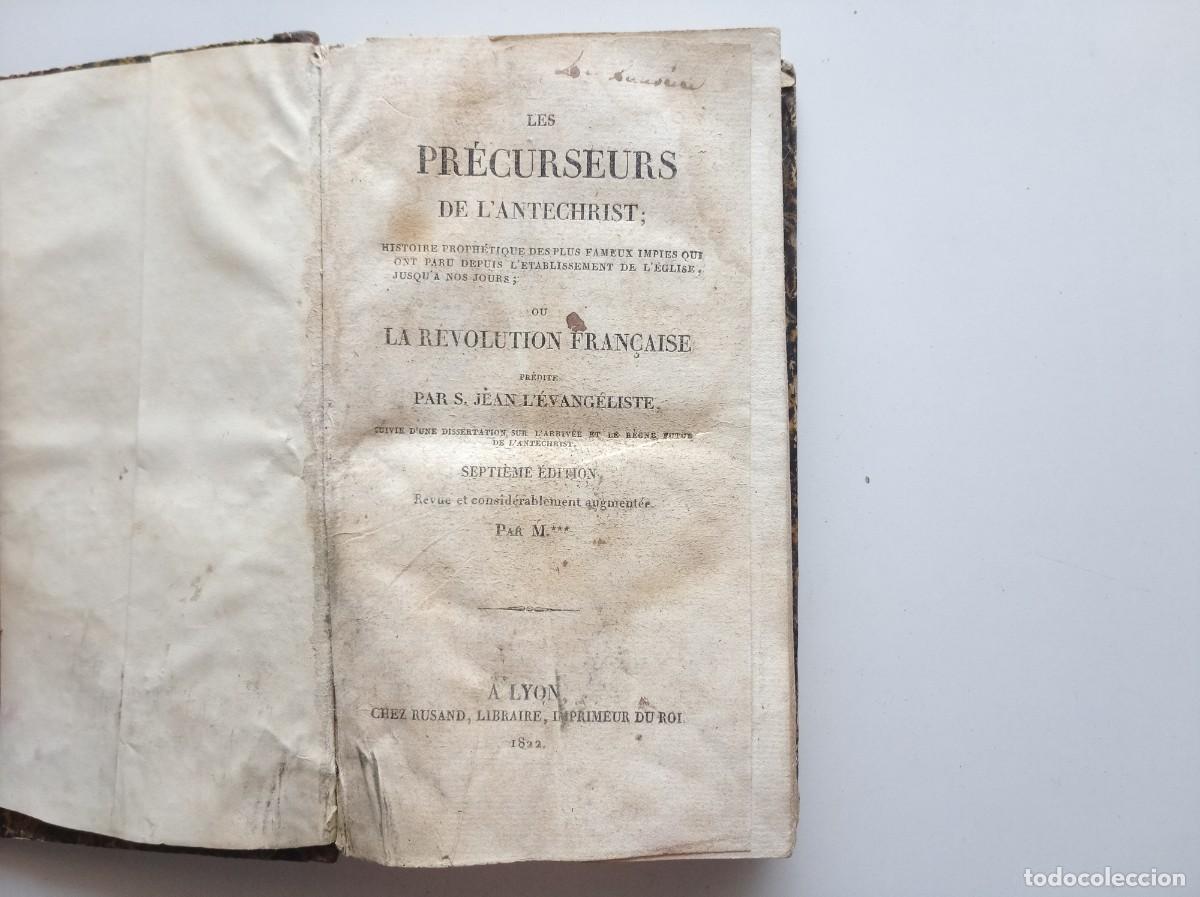 Libros antiguos: LES PR&Eacute;CURSEURS DE L &acute;ANTECHRIST. HISTORIA DE LAS PROFECIAS. LYON 1822. EL ANTICRISTO. RARO.