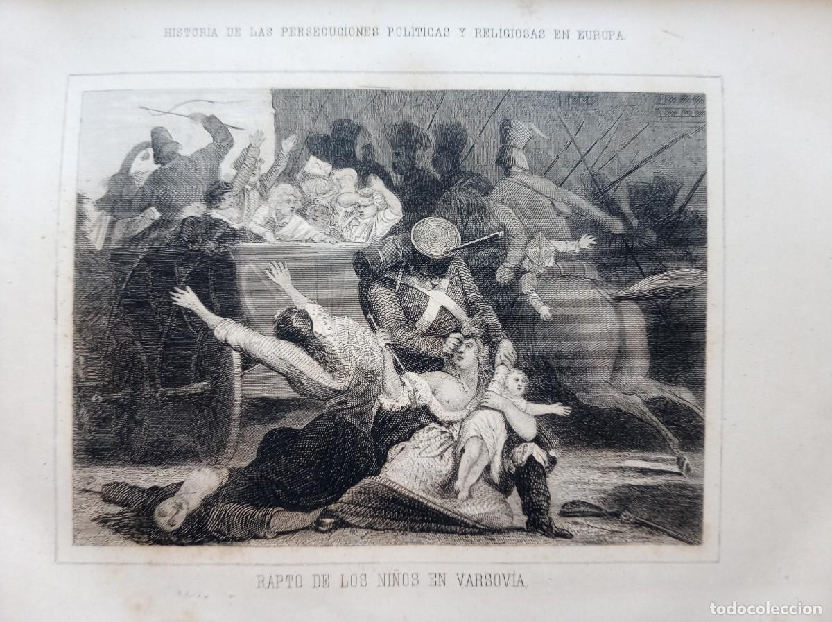 Libros antiguos: TORRES DE CASTILLA. HISTORIA DE LAS PERSECUCIONES. 1866.TOMO VI. FOLIO. ILUSTRADO. GRABADOS AL ACERO