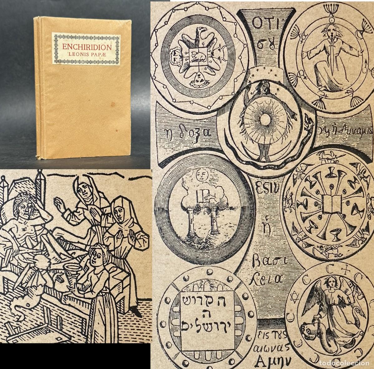 Old books: A&Ntilde;O 1932 - ENCHIRIDION LEONIS PAPAE - ORACIONES MAGICAS - EXORCISMOS - OCULTISMO - MAGIA