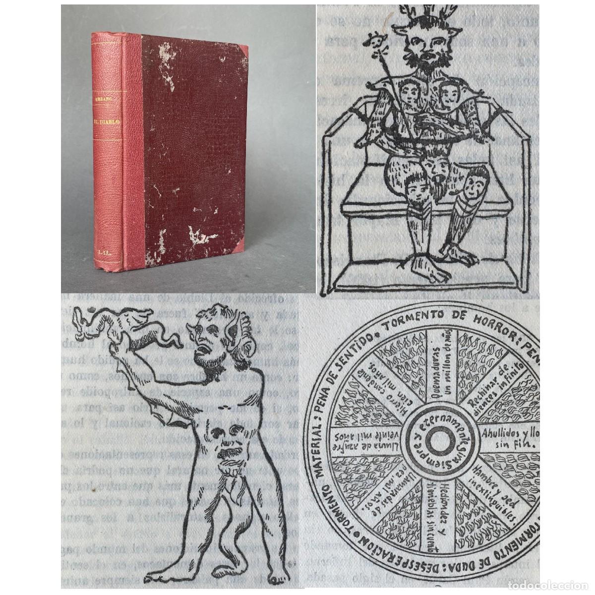 Livros antigos: A&ntilde;o 1922 - El diablo, su vida y su poder - Satanismo - Sat&aacute;n - Lucifer - Demonio - Magia - Ocultismo