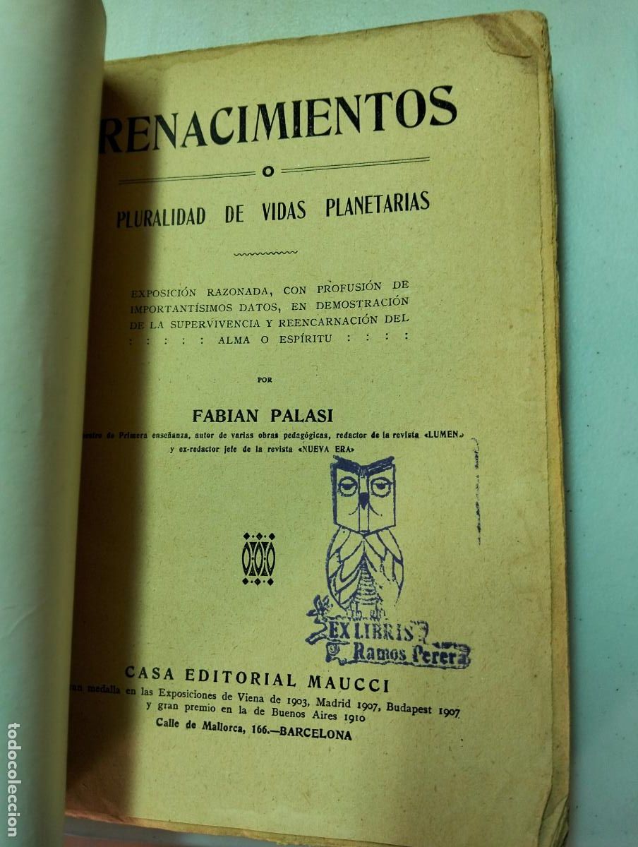Livres anciens: Renacimientos &oacute; Pluralidad de Vidas Planetarias, Fabian Palasi, ed. Maucci, 1913? VISITA CATALOGO
